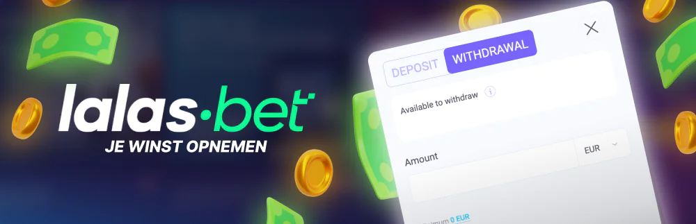 Lalabet - hoe nemen spelers uit Nederland geld op